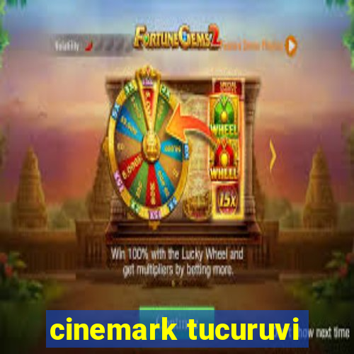 cinemark tucuruvi